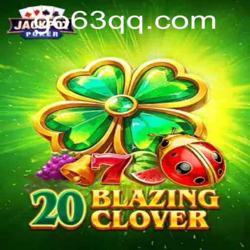Explore the World of 20BlazingClover: A Riveting Gaming Experience