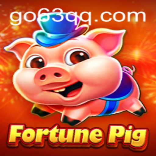 Explore FortunePig: The Game that Brings Prosperity and Fun