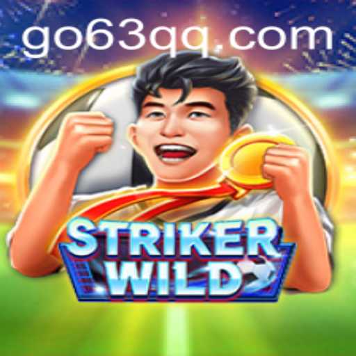 Exploring the Thrilling World of StrikerWILD: The Ultimate Game Experience