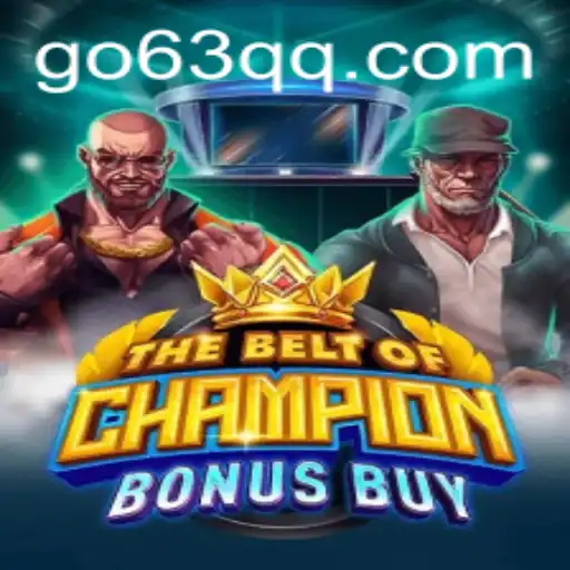 Discover the Thrilling World of 'TheBeltOfChampionBonusBuy'